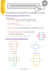 Comment construire les patrons des solides usuels. - Cours, Leçon : 7ème Harmos - PDF à imprimer