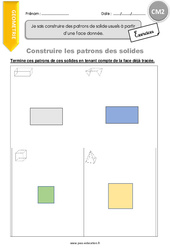 Comment construire des patrons de solide usuels à partir d’une face donnée. - Exercices  : 7ème Harmos - PDF à imprimer