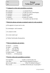 Présent - Verbes du   groupe - Exercices avec correction : 6ème Harmos - PDF à imprimer