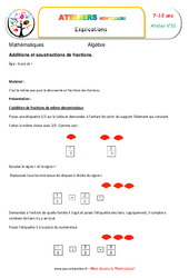 Additions et soustractions de fractions - Algèbre - Montessori - Atelier 10 : 5ème, 6ème, 7ème Harmos - PDF à imprimer