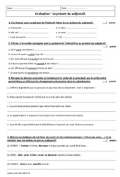 Présent du subjonctif - Examen Contrôle avec le corrigé : 9eme Harmos - PDF à imprimer