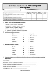 Le récit utopique et d’anticipation - Examen Evaluation, bilan, contrôle avec la correction : 9eme Harmos - PDF à imprimer