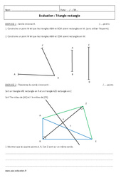 Triangle rectangle - Examen Evaluation - Théorème de Pythagore - Cercle circonscrit : 10ème Harmos - PDF à imprimer