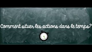 Passé, présent et futur - Classe inversée : 6ème Harmos