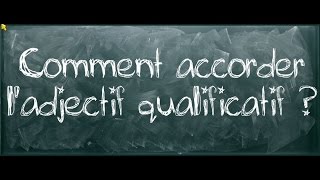 Accorder l’adjectif qualificatif - Classe inversée : 6ème Harmos
