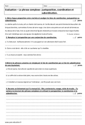 Phrase complexe - Juxtaposition, coordination et subordination - Examen Contrôle : 11ème Harmos - PDF à imprimer