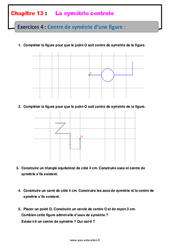 Centre de symétrie d'une figure - Exercices avec les corrections : 9eme Harmos - PDF à imprimer