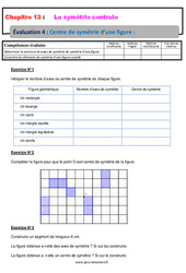 Centre de symétrie d'une figure - Examen Evaluation, bilan, contrôle avec la correction : 9eme Harmos - PDF à imprimer