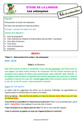 Séquence - Fiche de préparation Les antonymes - Étude de la langue - Séquence - Fiche de préparation : 5ème Harmos - PDF à imprimer