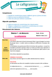 Séquence - Fiche de préparation Le calligramme - Projets d'écriture - Production d'écrit - Rédaction - Séquence - Fiche de préparation : 4ème, 5ème Harmos - PDF à imprimer