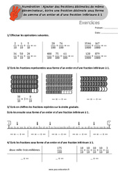 Ecrire une fraction décimale sous forme de somme d’un entier et d’une fraction inférieure à 1 - Exercices, révisions  : 6ème, 7ème Harmos - PDF à imprimer