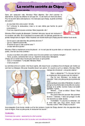 La recette secrète de Chipsy - Récit - Lecture : 4ème, 5ème Harmos - PDF à imprimer