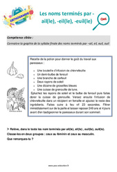 Les noms terminés par - ail(le), - eil(le), - euil(le) - Séance découverte à manipuler : 6ème Harmos - PDF à imprimer