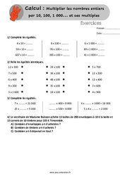 Multiplier les nombres entiers par 10, 100, 1 000… et ses multiples - Exercices, révisions  avec les corrigés : 6ème, 7ème Harmos - PDF à imprimer