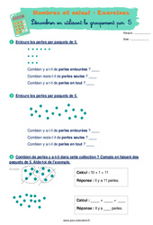 Dénombrer en utilisant le groupement par 5 - Exercices corrigés : 3eme Harmos - PDF à imprimer