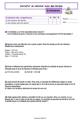 Calculer et convertir avec des durées - Examen Evaluation en grandeurs et mesures  pour la  : 8ème Harmos - PDF à imprimer