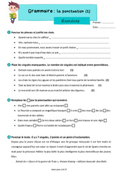 La ponctuation (dans la phrase et en fin de phrase) - Exercices de grammaire : 6ème Harmos - PDF à imprimer