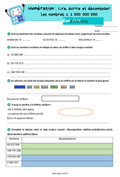 Lire, écrire et décomposer les nombres inférieur à 1 000 000 000 - Exercices de numération : 6ème Harmos - PDF à imprimer