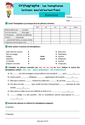 Les homophones lexicaux - Fiches eau os au aux haut - Exercices d'orthographe : 6ème Harmos - PDF à imprimer