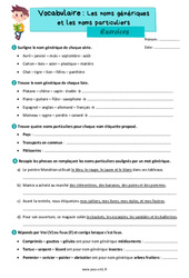 Les noms génériques et les noms particuliers - Exercices de vocabulaire : 6ème Harmos - PDF à imprimer