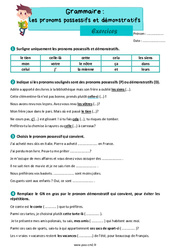 Les pronoms possessifs et démonstratifs - Exercices de grammaire : 7ème Harmos - PDF à imprimer