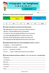 Les homophones a, as, à / on, ont, on n’ - Exercices d'orthographe : 7ème Harmos - PDF à imprimer