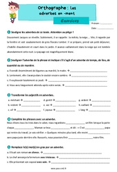 La formation des adverbes en - ment - Exercices d'orthographe : 7ème Harmos - PDF à imprimer