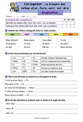 Aller, faire, venir, voir, dire au présent - Évaluation de conjugaison : 4ème Harmos - PDF à imprimer