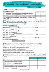 Les compléments circonstanciels - Exercices avec les corrigés : 9eme Harmos - PDF à imprimer