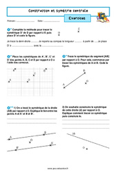 Construction et symétrie centrale - Exercices avec les corrigés : 9eme Harmos - PDF à imprimer