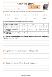 Tester une égalité - Exercices avec les corrigés : 10ème Harmos - PDF à imprimer