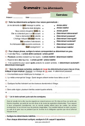 Les déterminants (possessif, interrogatif, exclamatif, numéral , indéfini) - Exercices avec les corrigés : 10ème Harmos - PDF à imprimer