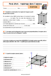 Repérage dans l’espace (Pavé droit) - Exercices avec les corrigés : 10ème Harmos - PDF à imprimer