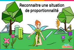 Reconnaitre une situation de proportionnalité - Vidéo La Fée des Maths : 6ème, 7ème, 8ème Harmos - PDF à imprimer