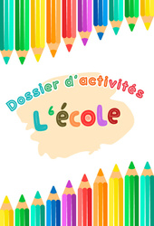 L'école - Fichier d'activités : 1ère Harmos - PDF à imprimer