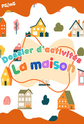 La maison - Fichier d'activités : 1ère Harmos - PDF à imprimer