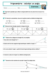 Calculer un angle - Exercices avec les corrigés sur la trigonométrie : 11ème Harmos - PDF à imprimer