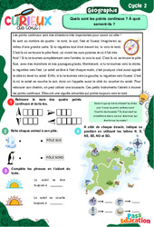 Quels sont les points cardinaux ? À quoi servent - ils ? - Curieux de tout : 4ème, 5ème Harmos - PDF à imprimer