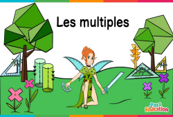 Les multiples - Vidéo La Fée des Maths : 8ème Harmos - PDF à imprimer