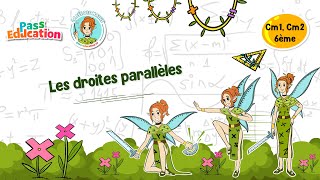 Les droites parallèles - Vidéo pédagogique - La Fée des Maths : 6ème, 7ème, 8ème Harmos