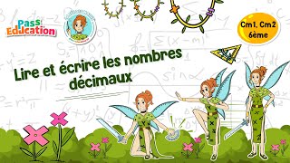Lire et écrire les nombres décimaux - Vidéo pédagogique - La Fée des Maths : 8ème Harmos