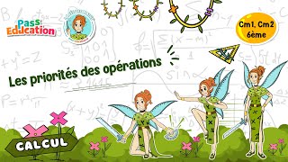 Les priorité des opérations - Vidéo pédagogique - La Fée des Maths : 8ème Harmos