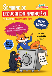 Education financière - Kit pédagogique : 6ème, 7ème, 8ème Harmos - PDF à imprimer