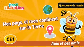 Vidéo Mon pays, et mon continent sur la Terre - Vidéo pédagogique - Apis & ses amis : 4ème Harmos