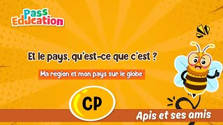 Et le pays, qu’est - ce que c’est ? - Vidéo - Apis & ses amis : 3eme Harmos