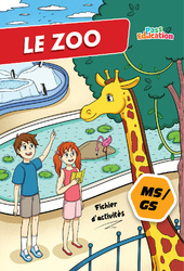 Le Zoo - Cahier de vacances : 1ère, 2ème Harmos