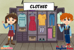 Clothes - Vocabulaire - Vidéo interactive - Apprends l'anglais avec Kelly and James : 2ème Harmos, 3eme, 4ème, 5ème, 6ème, 7ème Harmos