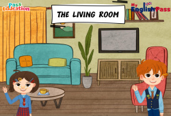The living room - Vocabulaire - Vidéo interactive - Apprends l'anglais avec Kelly and James : 2ème Harmos, 3eme, 4ème, 5ème, 6ème, 7ème Harmos
