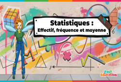 Cours et exercice : Effectif, fréquence et moyenne - Statistiques - Vidéo pédagogique - La Fée des Maths : 9eme, 10ème, 11ème Harmos