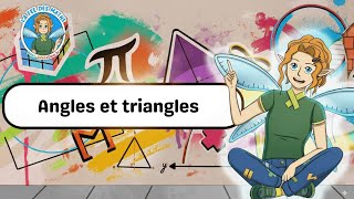 Vidéo Angles et triangles - Vidéo - La Fée des Maths : 9eme, 10ème, 11ème Harmos